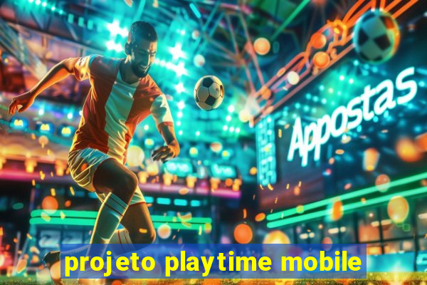 projeto playtime mobile